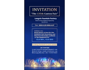 Invitation: Longxin Fountain Factory Participated in The 135th Canton Fair